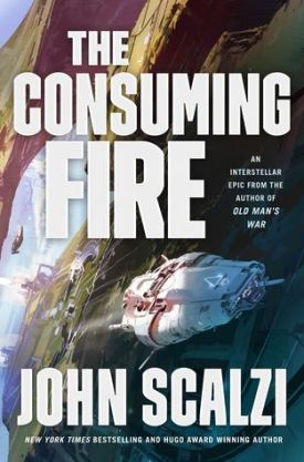 The Consuming Fire by John Scalzi