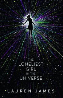 The loneliest girl in the universe by Lauren James